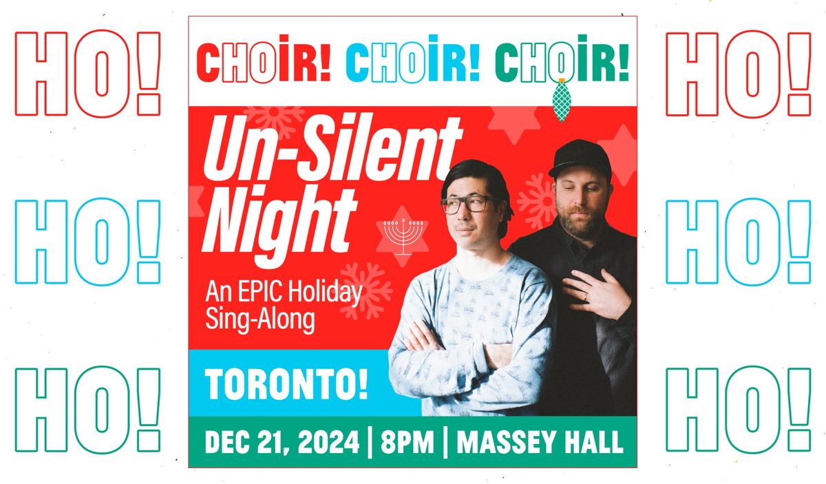 "Un-Silent Night": An EPIC Holiday Sing-Along at Massey Hall!