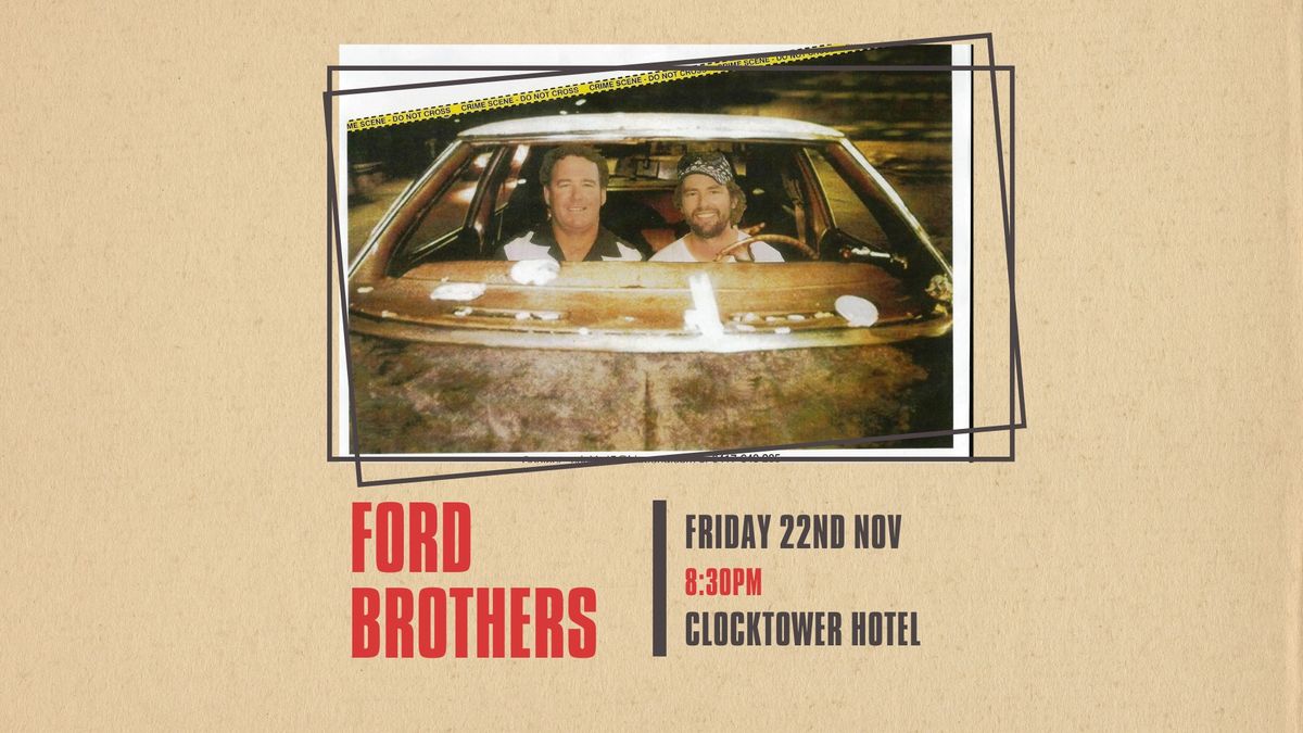 FORD BROTHERS LIVE @ THE CLOCKY 