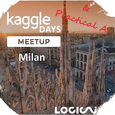 Kaggle & Practical AI - Milano