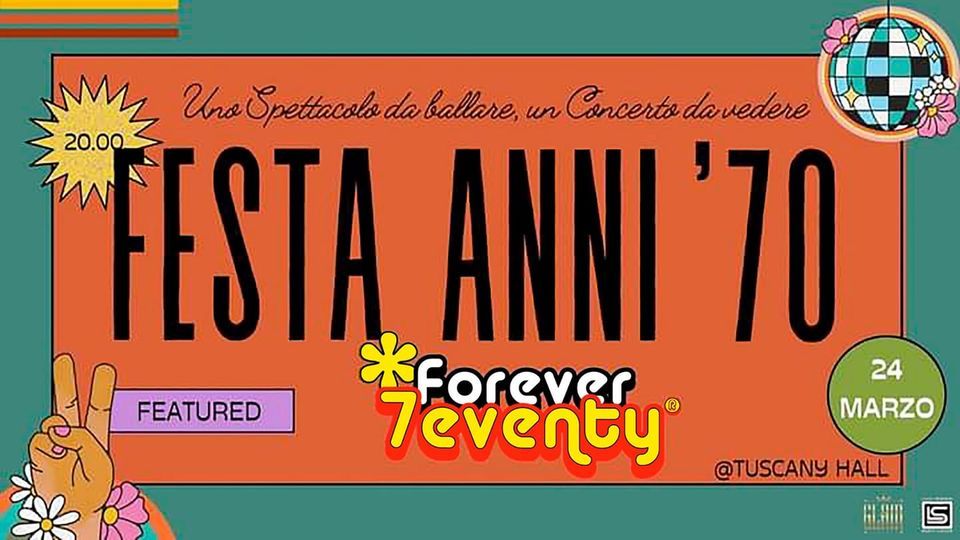 Forever Seventy - Serata anni '70