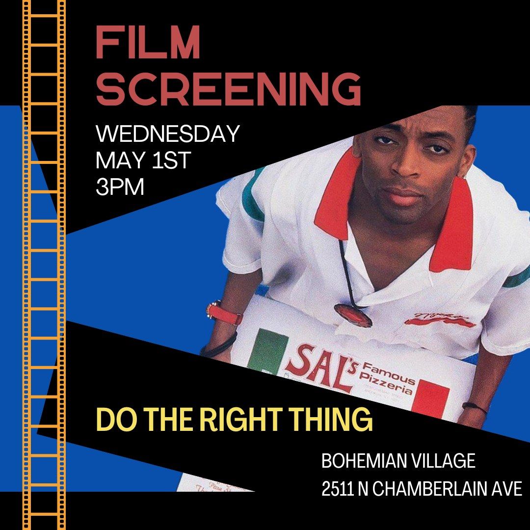 Film Screening: Do The Right Thing