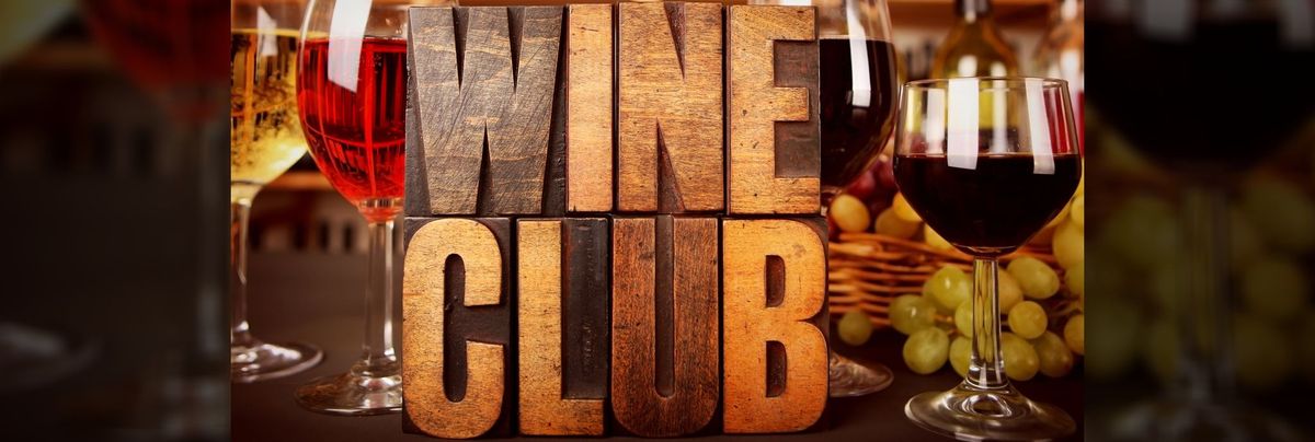 Le WINE CLUB vous invite...