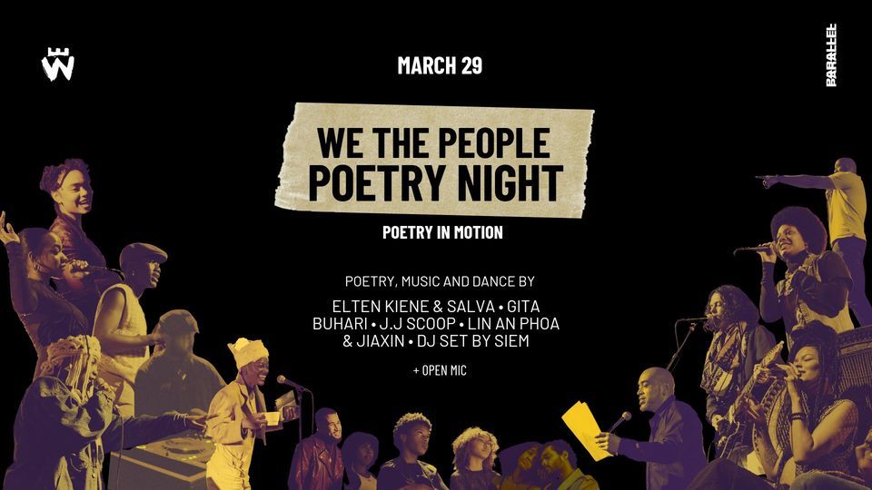 We The People Poetry Night - Poetry in Motion