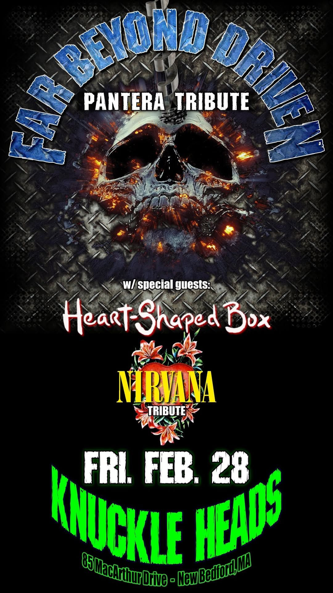 FAR BEYOND DRIVEN & HEART SHAPED BOX @ KNUCKLE HEADS