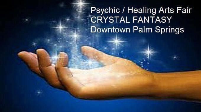 Palm Springs Psychic \/ Healing Arts Fair