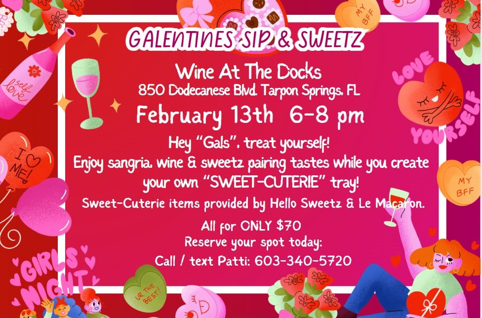 Galentines Sip & Sweetz