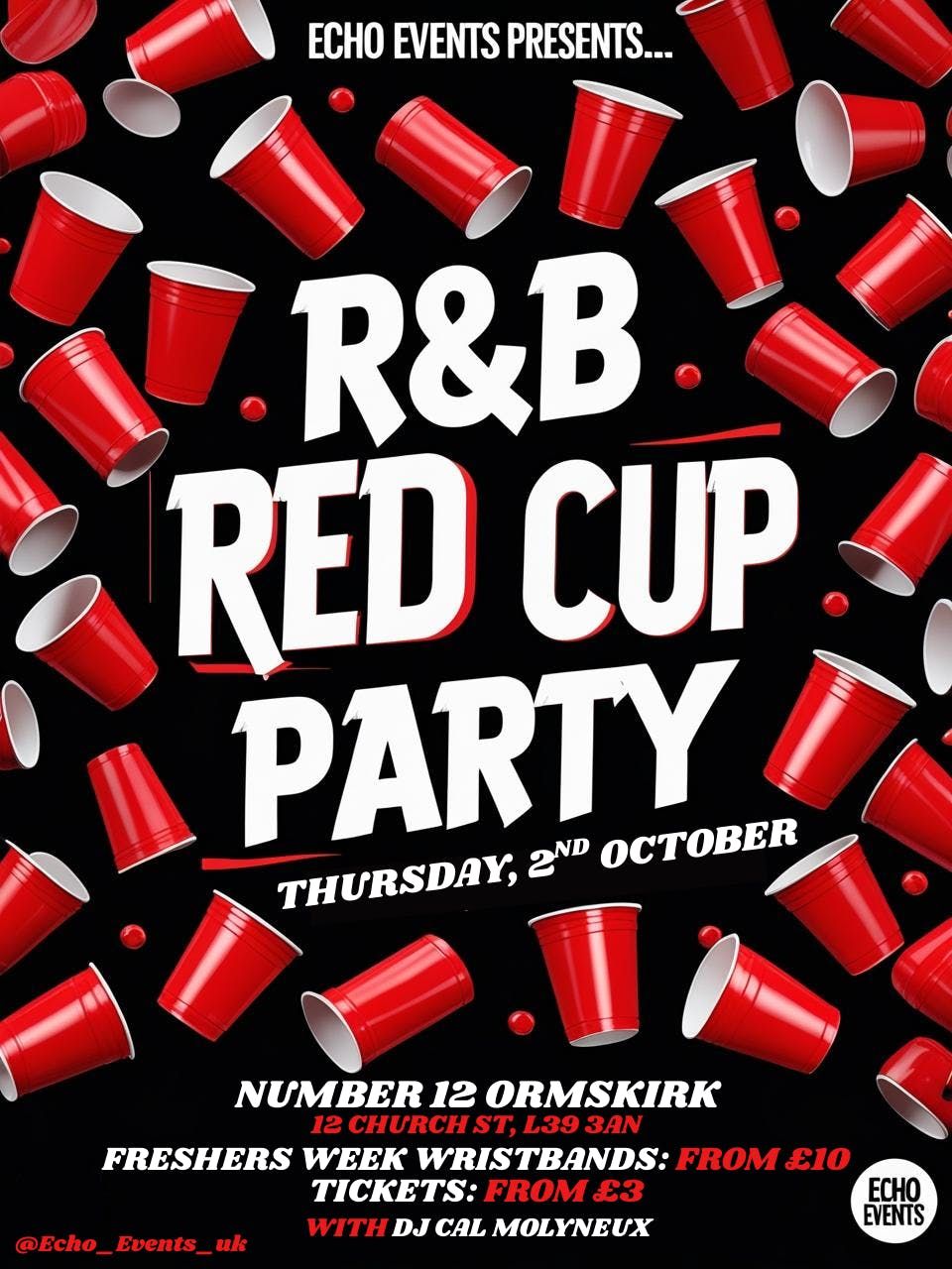 EDGE HILL FRESHERS - RnB RED CUP PARTY