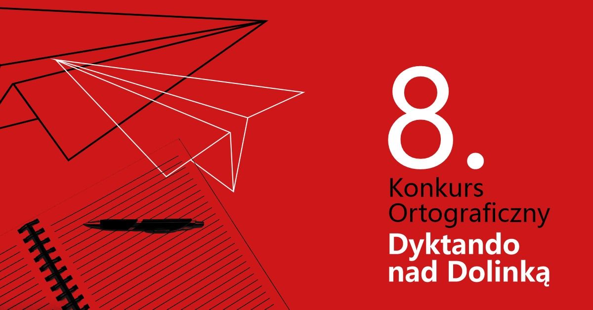 8. Dyktando nad Dolink\u0105