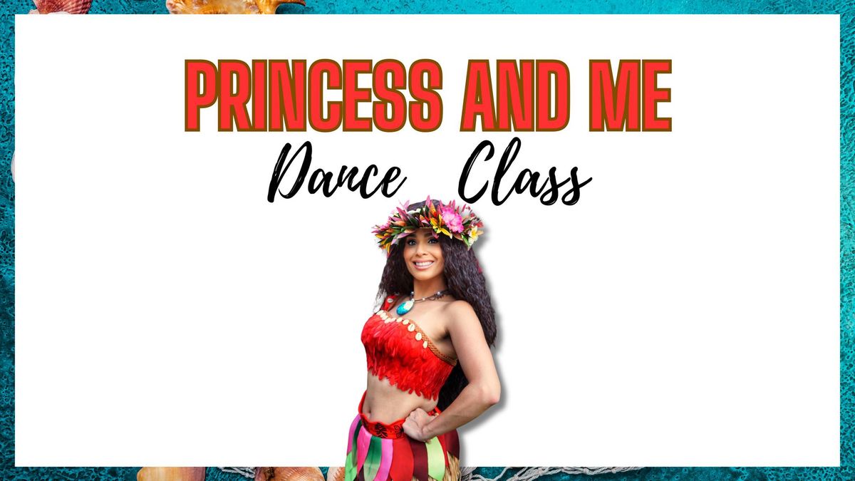 Princess and Me Dance Class