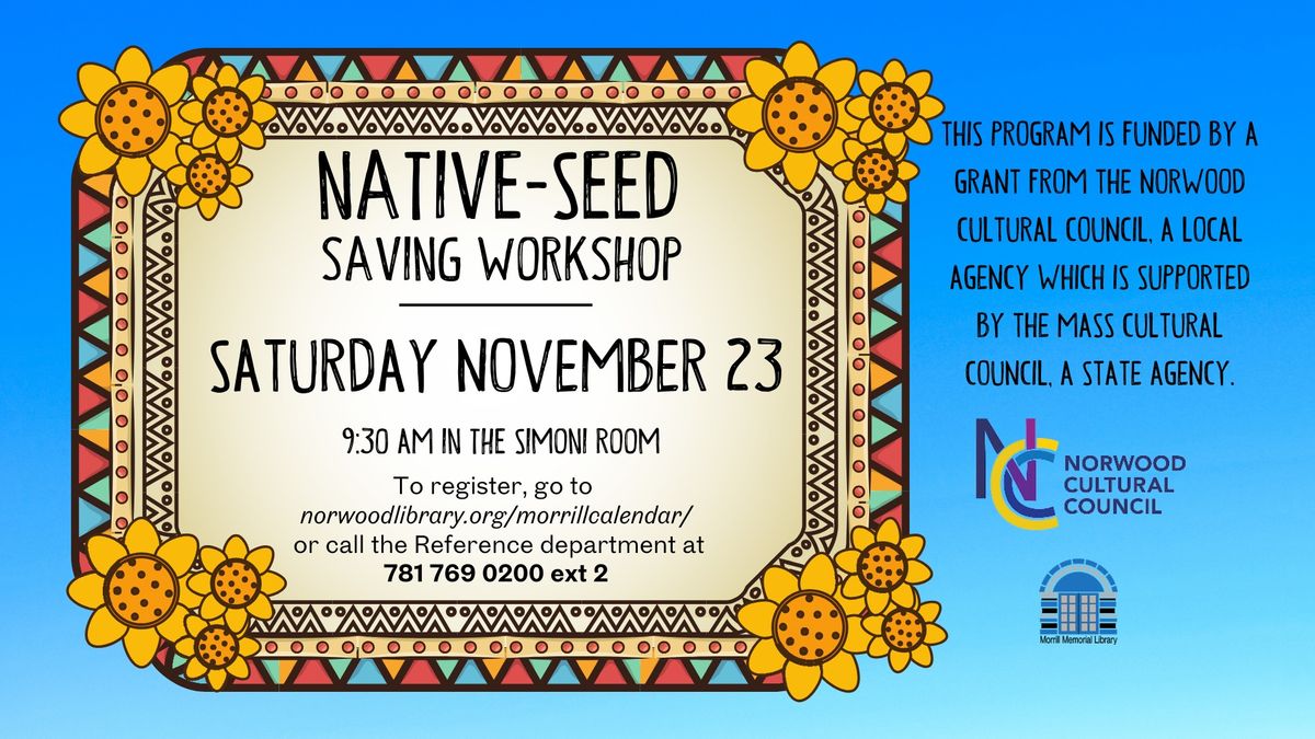 Native-Seed Saving Workshop