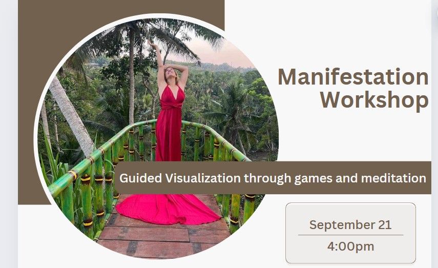 Manifestation Workshop with Dr. Daphne Erhart