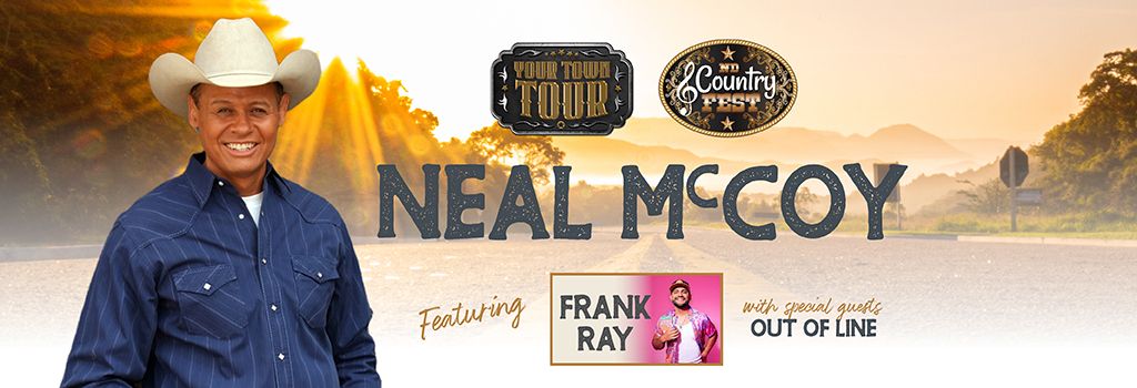 ND Country Fest Your Town Tour Neal McCoy wsg Frank Ray