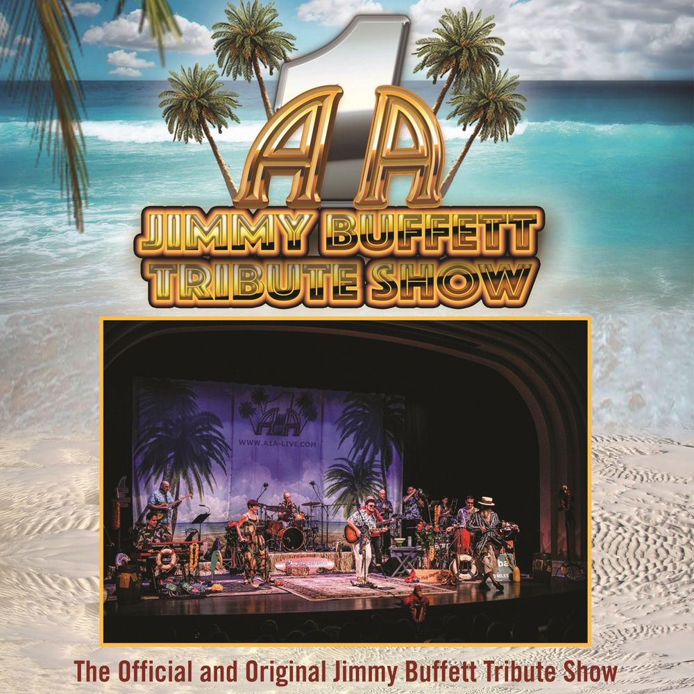 A1A - Jimmy Buffett Tribute