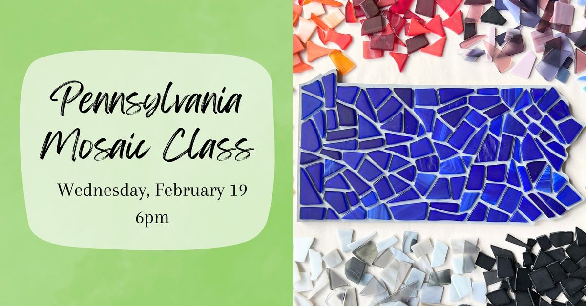 Pennsylvania Mosaic Class