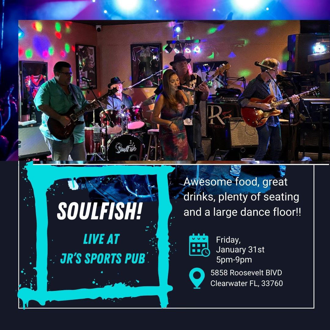 SoulFish @ JR's Sports Pub