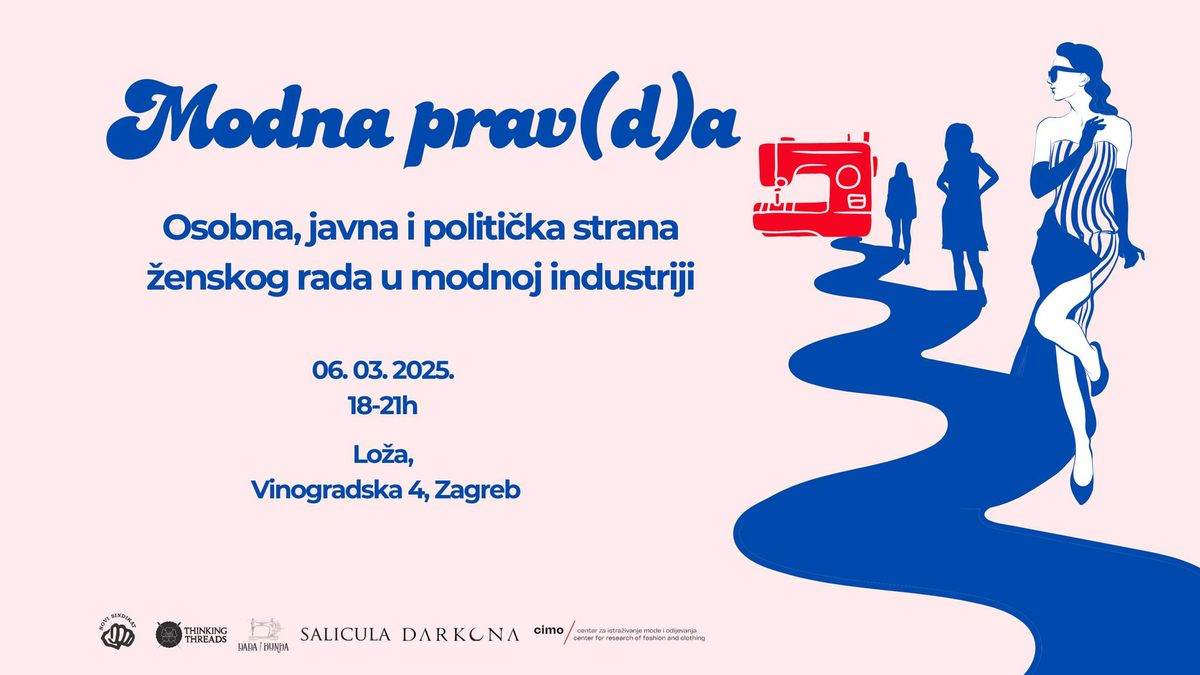 Modna prav(d)a - Osobna, javna i politi\u010dka strana \u017eenskog rada u modnoj industriji