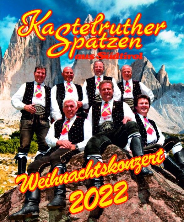 Kastelruther Spatzen - Weihnachtskonzert 2022