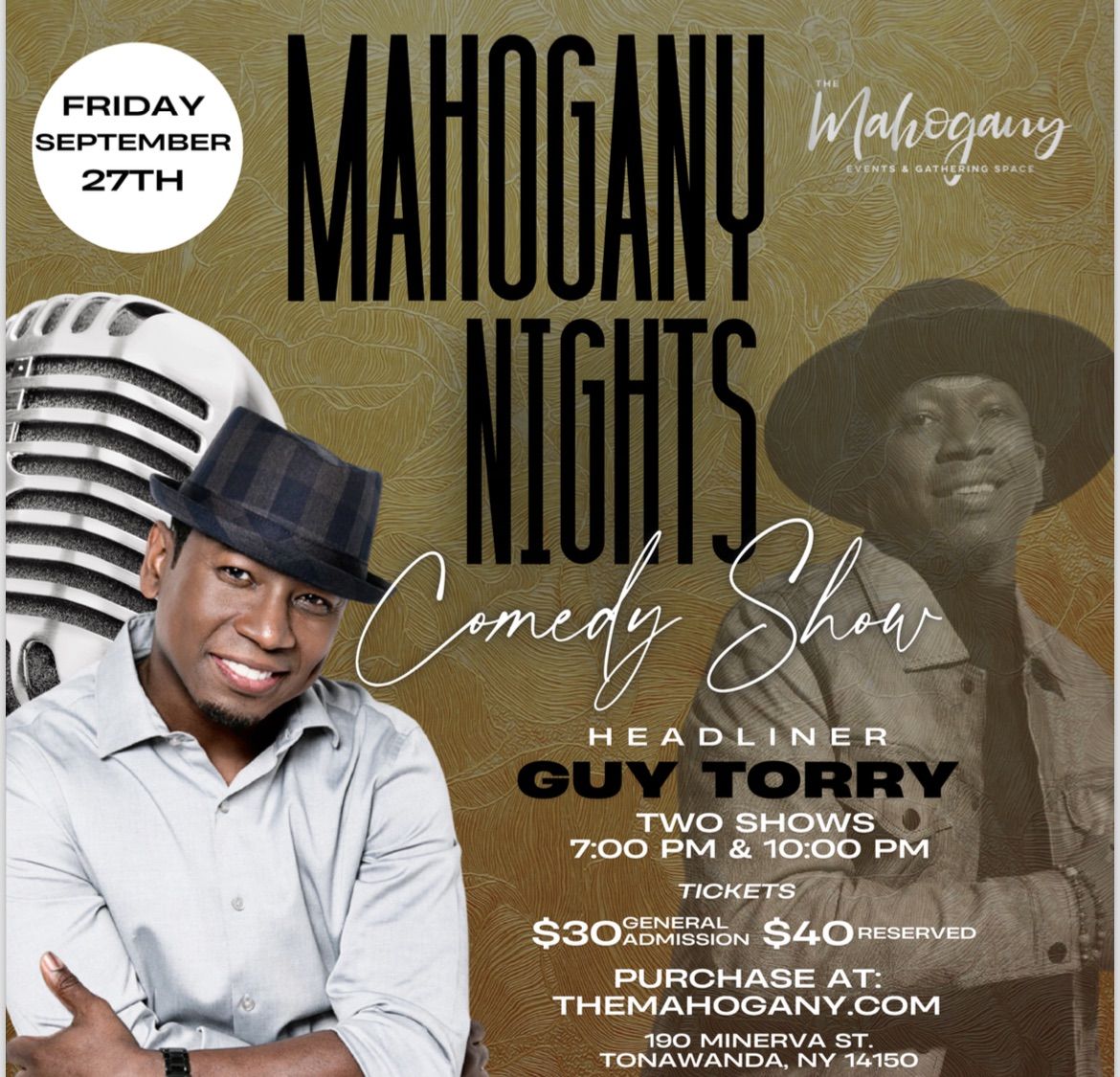 Mahogany Nights Comedy Show with Guy Torry ***10pm Show***