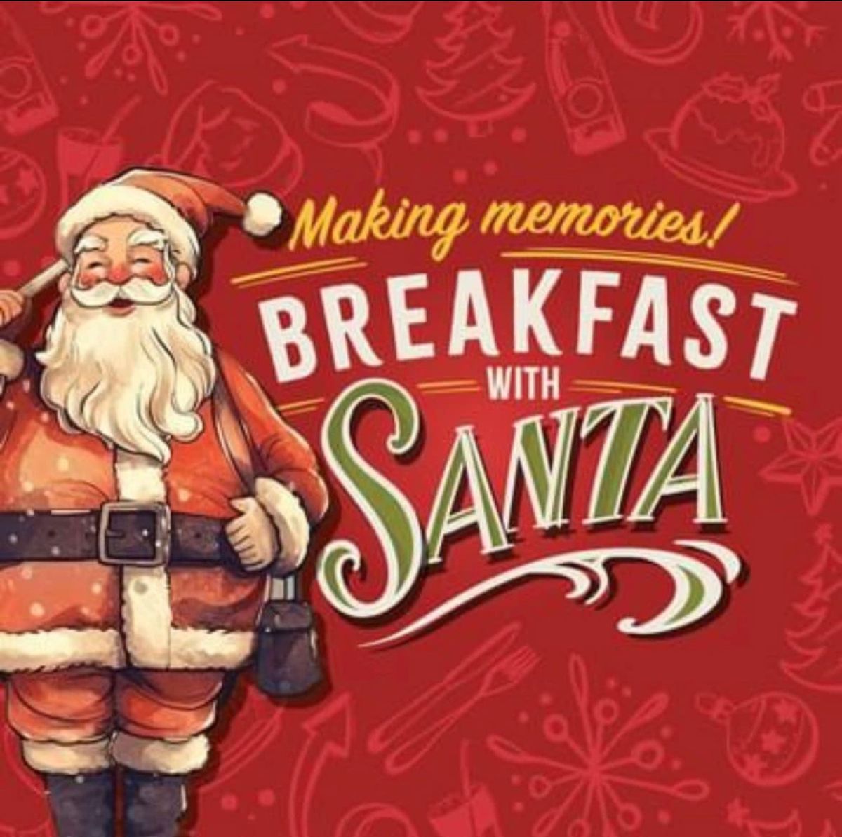 Breakfast with Santa \ud83c\udf84 \ud83c\udf85\ud83c\udffc