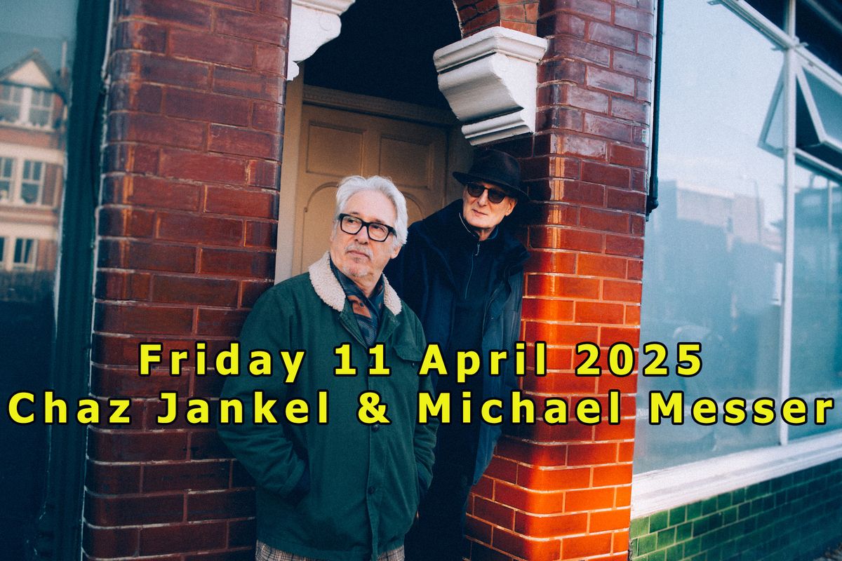 Michael Messer & Chaz Jankel