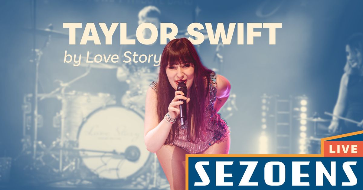 Sezoens Live - Taylor Swift by Love Story