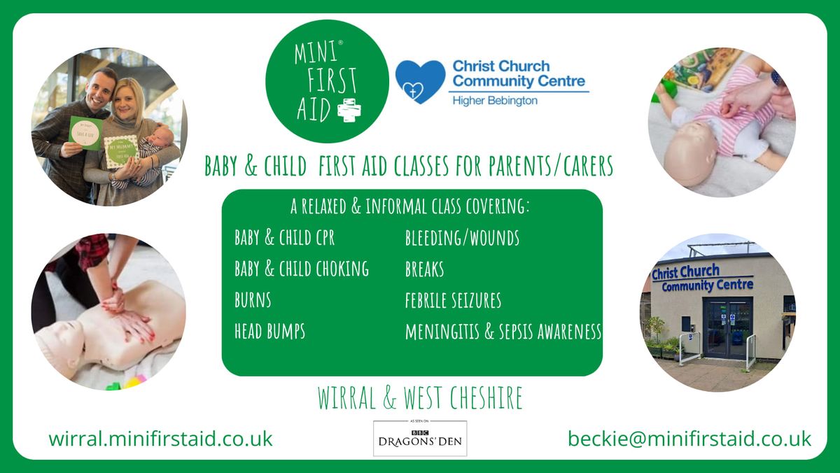 Wirral (CH63) 2 hr Baby & Child First Aid for Parents\/Carers 