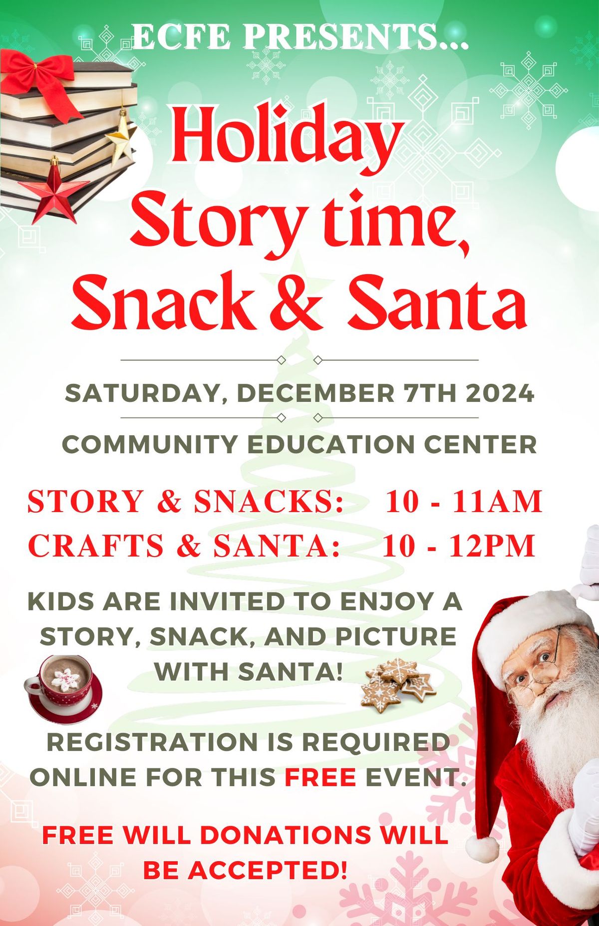 ECFE's Holiday Story time, Snack & Santa