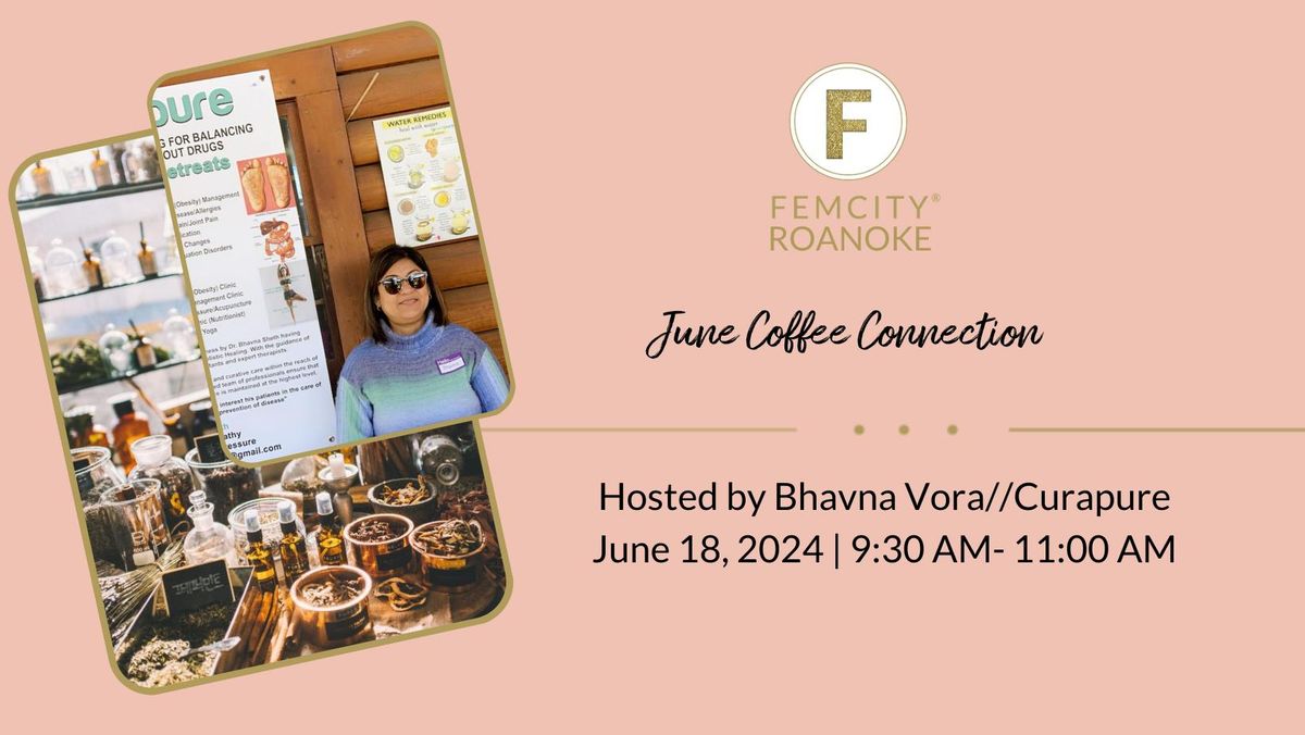 FemCity Roanoke June Coffee Connection