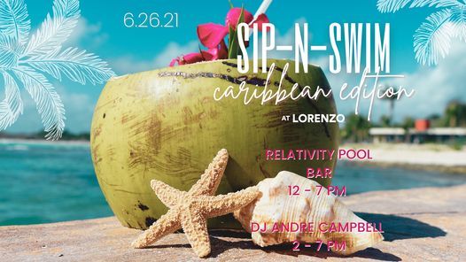 Caribbean SIP-N-SWIM at Lorenzo