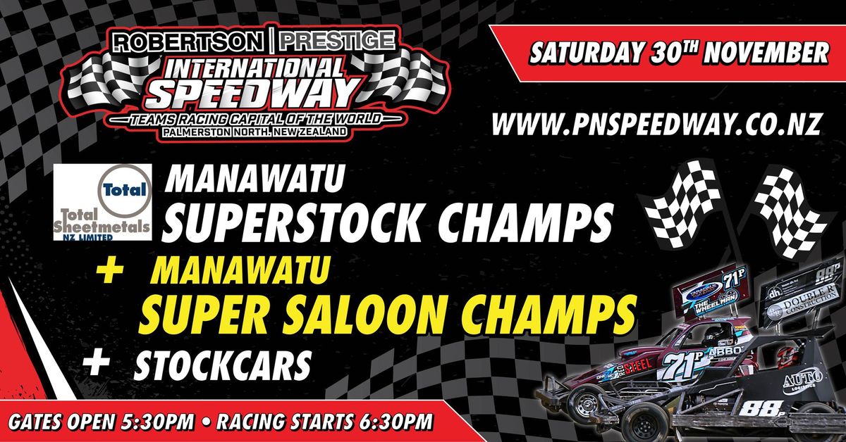 Manawatu Superstock & Super Saloon Champs + Stockcar Teams Race