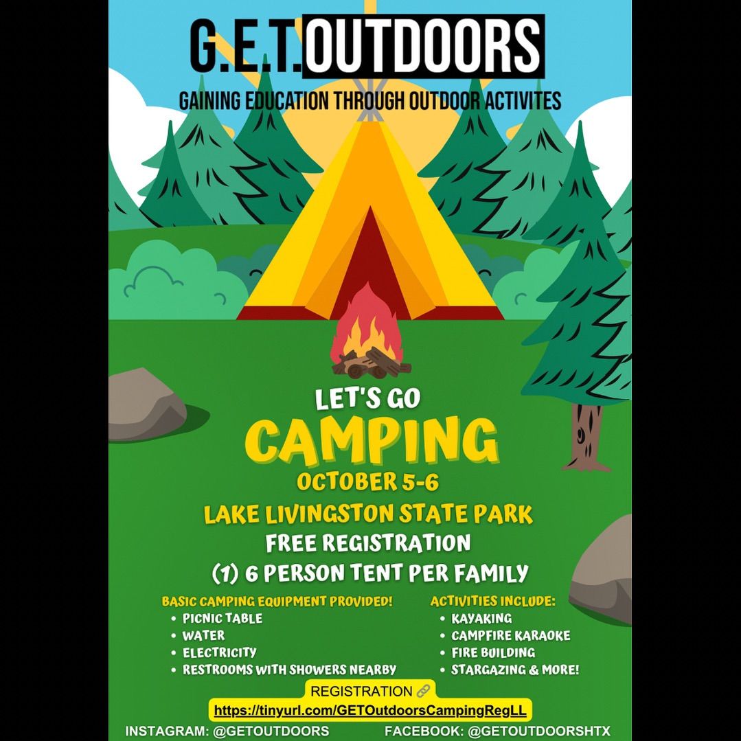 G.E.T. Outdoors Camping Trip- Lake Livingston State Park 