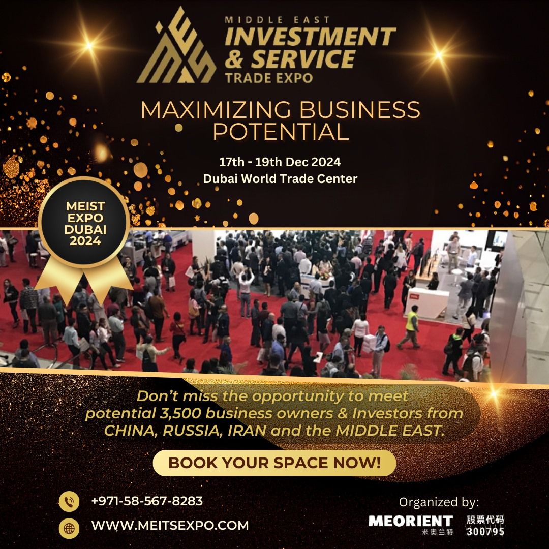 Middle East Investment & Service Trade Expo 2024