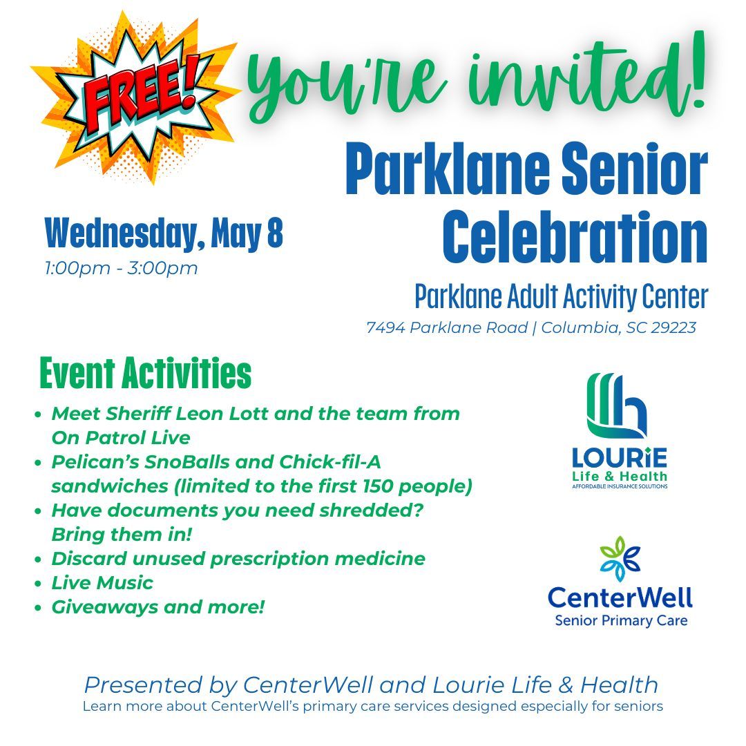 Parklane Senior Celebration, presented by CenterWell and Lourie Life & Health