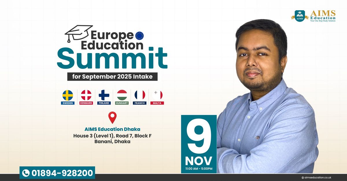 Europe Education Summit for September 2025 Intake in Dhaka