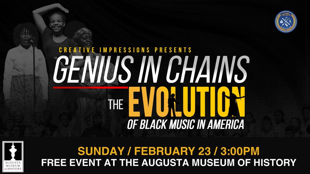 Music At The Museum: Genius In Chains