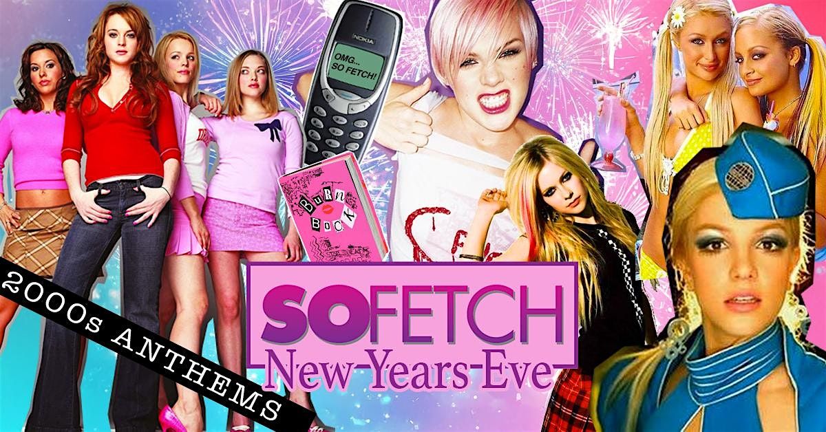 So Fetch - 2000s New Years Eve Party (Manchester)
