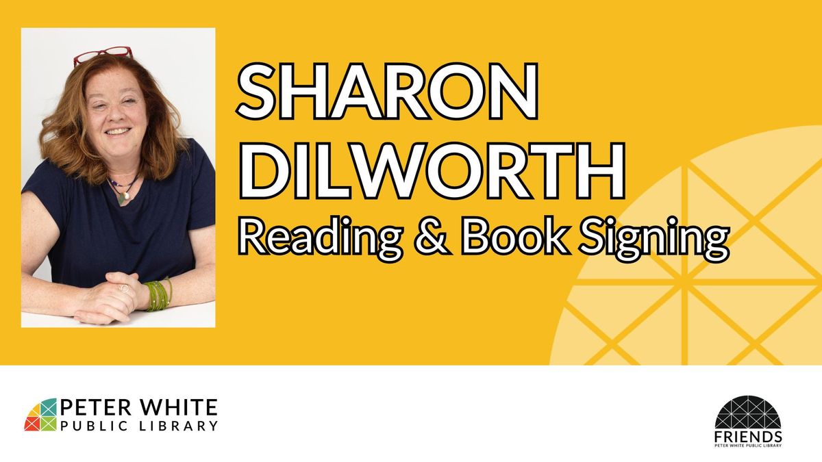 Sharon Dilworth Reading & Book Signing