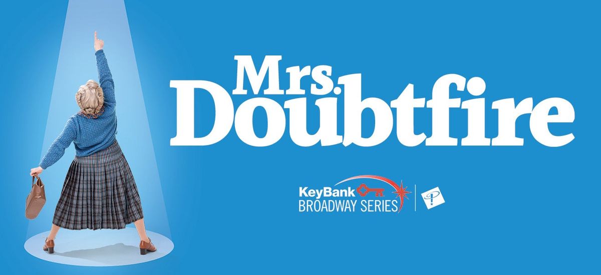 Mrs. Doubtfire at Colonial Theatre Boston