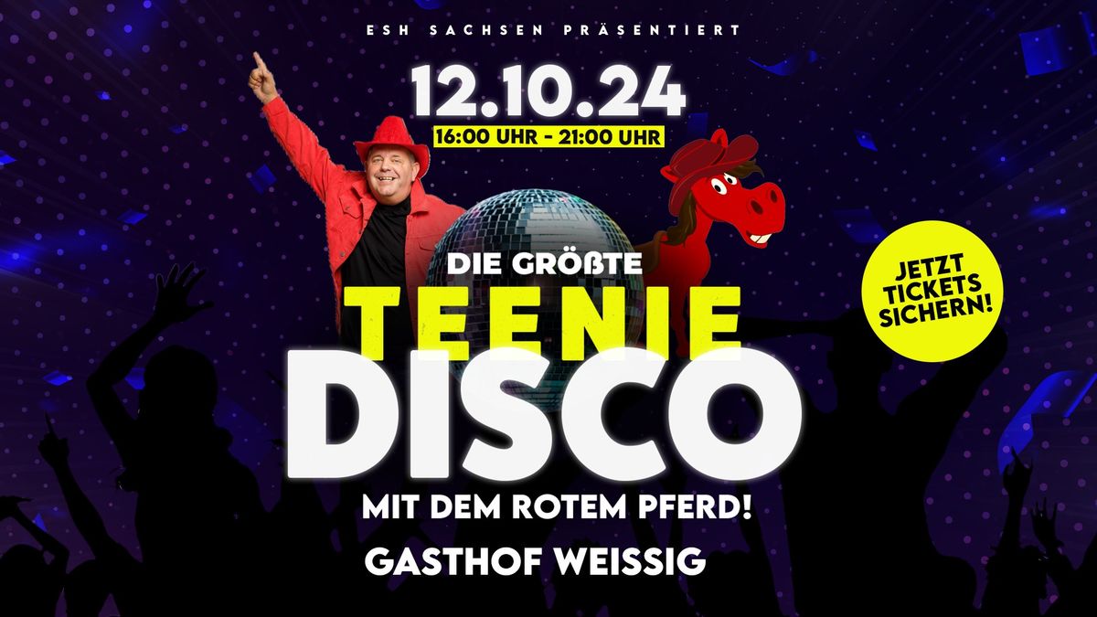 Die gro\u00dfe Teeniedisco \/\/ Das Rote Pferd Live \/\/ Gasthof Wei\u00dfig \/\/ 12.10.2024