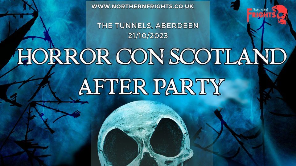 Horror Con Scotland - After Party