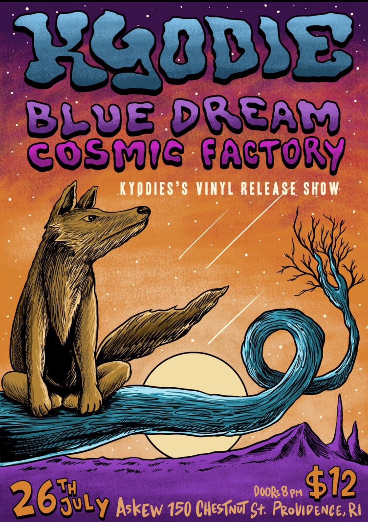 Kyodie, The Cosmic Factory, Blue Dream at Askew