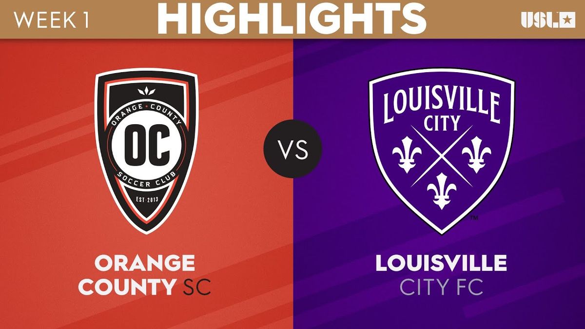 Orange County SC vs. Louisville City FC