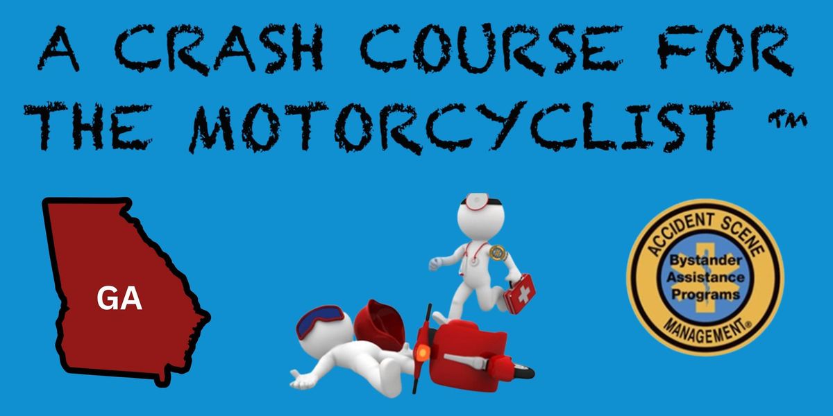 Evans, GA - A Crash Course for the Motorcyclist