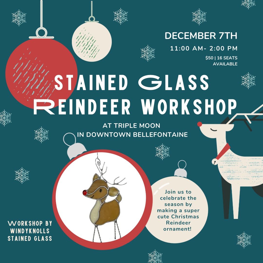 Reindeer Stained Glass Workshop at Triple Moon