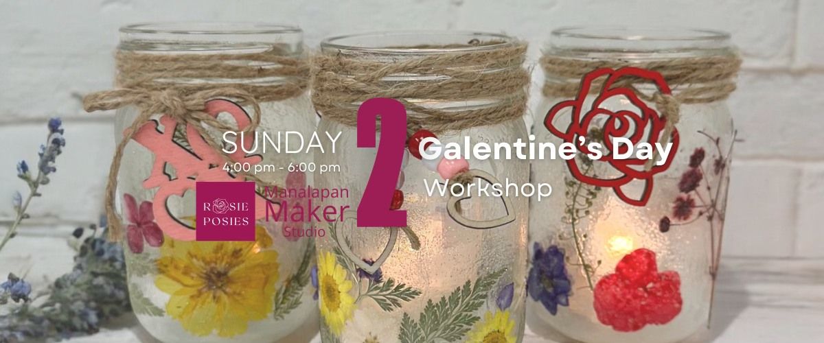 Galentine\u2019s Day Workshop