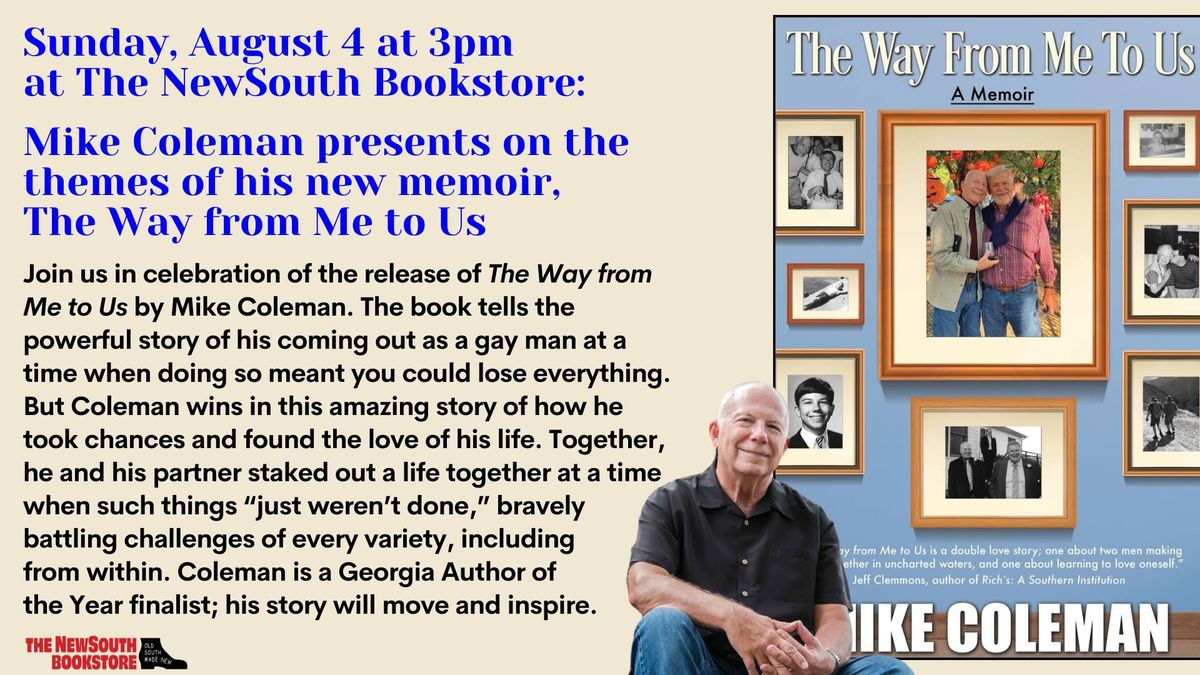 Mike Coleman at The NewSouth Bookstore Sunday, August 4 at 3pm!