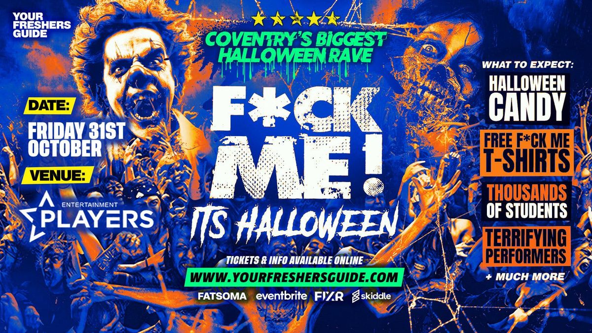 F*CK ME It's Halloween | Coventry Freshers 2025 &amp; Warwick Freshers 2025