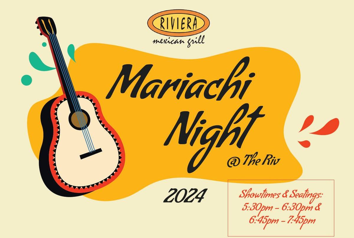 Mariachi Night at The Riv - Holiday Celebration