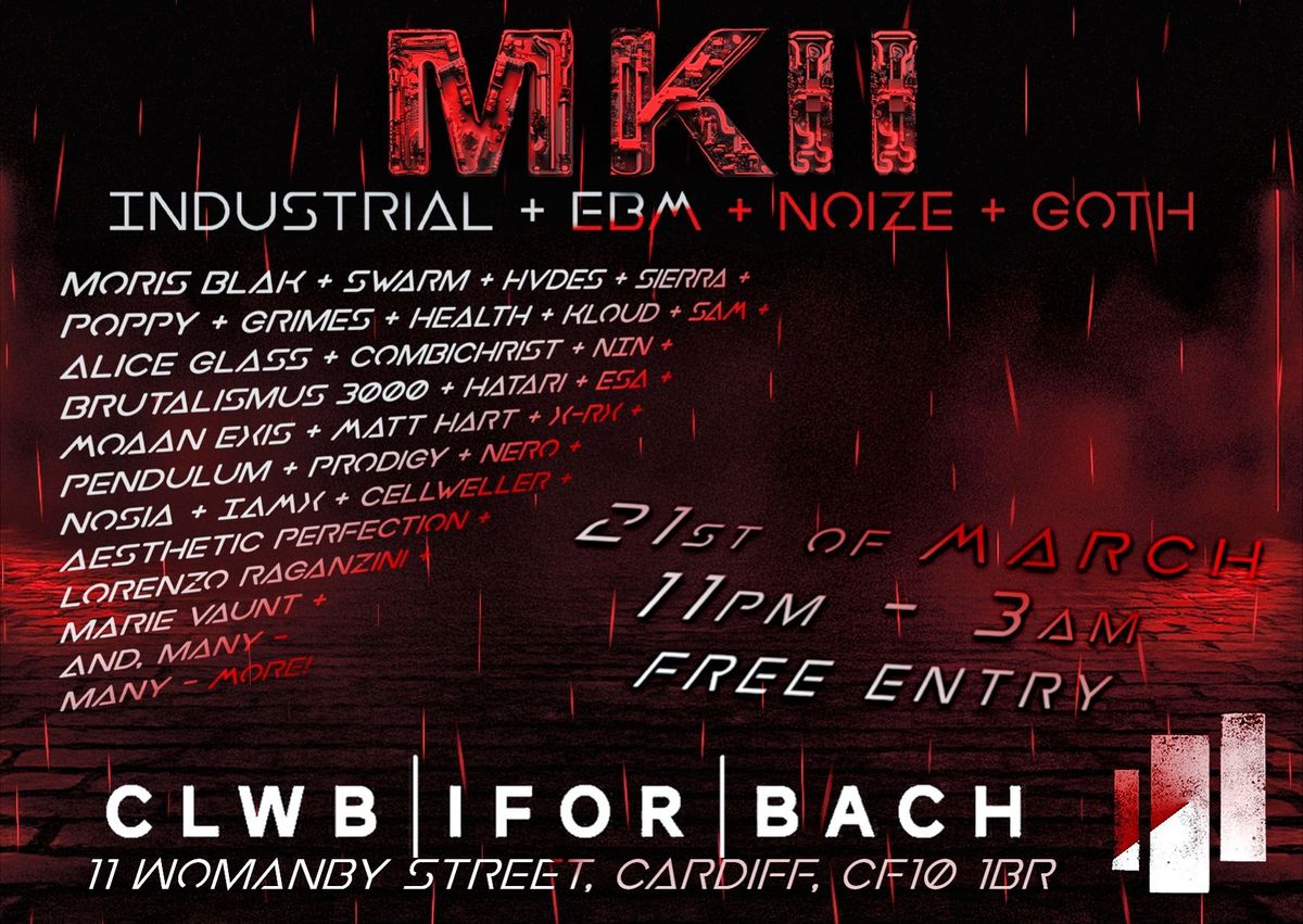 MK-II - Clwb Ifor Bach - March