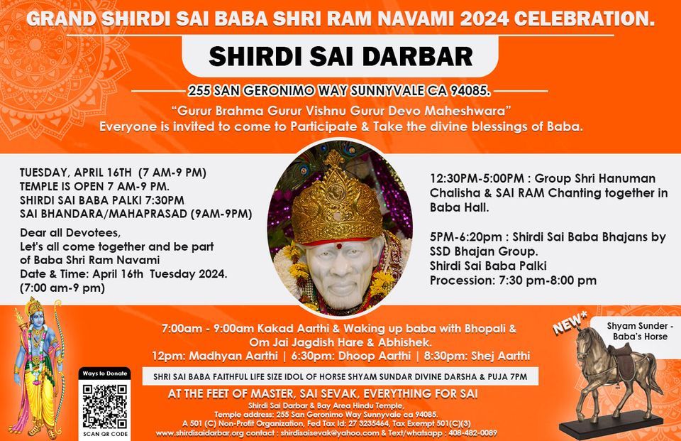 Grand Shirdi Sai Baba Shri Ram Navami Tuesday April 16th (7am-9pm) , Sai Palki,  2024 celebration.